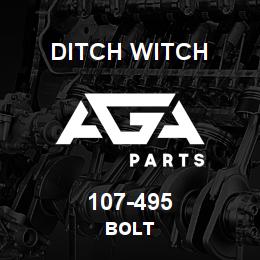 107-495 Ditch Witch BOLT | AGA Parts