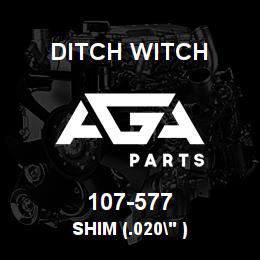107-577 Ditch Witch SHIM (.020" ) | AGA Parts