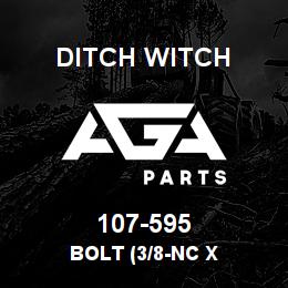 107-595 Ditch Witch BOLT (3/8-NC X | AGA Parts