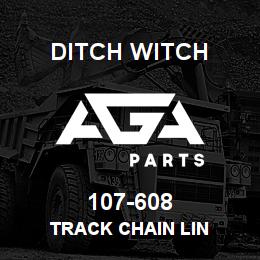 107-608 Ditch Witch TRACK CHAIN LIN | AGA Parts
