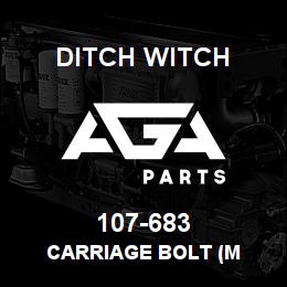 107-683 Ditch Witch CARRIAGE BOLT (M | AGA Parts