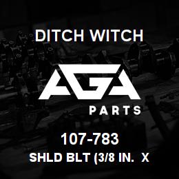 107-783 Ditch Witch SHLD BLT (3/8 IN. X | AGA Parts