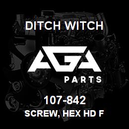 107-842 Ditch Witch SCREW, HEX HD F | AGA Parts