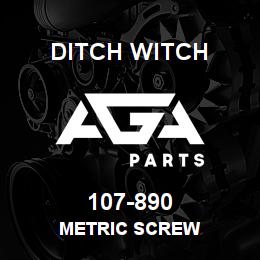 107-890 Ditch Witch METRIC SCREW | AGA Parts