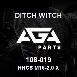108-019 Ditch Witch HHCS M16-2.0 X | AGA Parts