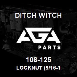 108-125 Ditch Witch LOCKNUT (9/16-1 | AGA Parts