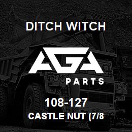108-127 Ditch Witch CASTLE NUT (7/8 | AGA Parts