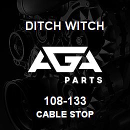 108-133 Ditch Witch CABLE STOP | AGA Parts