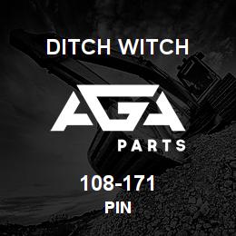 108-171 Ditch Witch PIN | AGA Parts