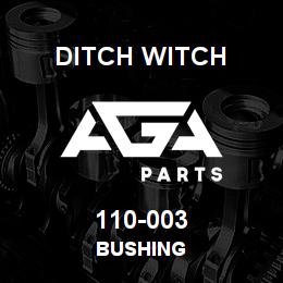110-003 Ditch Witch BUSHING | AGA Parts