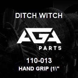 110-013 Ditch Witch HAND GRIP (1" | AGA Parts