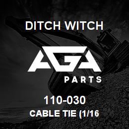110-030 Ditch Witch CABLE TIE (1/16 | AGA Parts