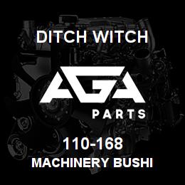110-168 Ditch Witch MACHINERY BUSHI | AGA Parts