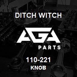 110-221 Ditch Witch KNOB | AGA Parts
