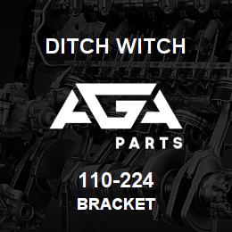 110-224 Ditch Witch BRACKET | AGA Parts