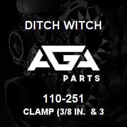 110-251 Ditch Witch CLAMP (3/8 IN. & 3 | AGA Parts