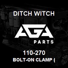 110-270 Ditch Witch BOLT-ON CLAMP ( | AGA Parts