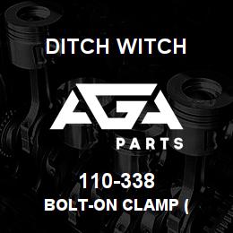 110-338 Ditch Witch BOLT-ON CLAMP ( | AGA Parts