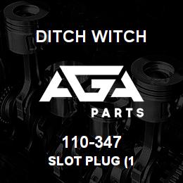 110-347 Ditch Witch SLOT PLUG (1 | AGA Parts