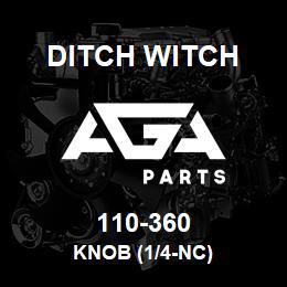 110-360 Ditch Witch KNOB (1/4-NC) | AGA Parts