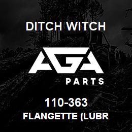 110-363 Ditch Witch FLANGETTE (LUBR | AGA Parts