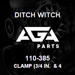 110-385 Ditch Witch CLAMP (3/4 IN. & 4 | AGA Parts