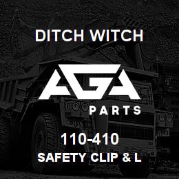 110-410 Ditch Witch SAFETY CLIP & L | AGA Parts