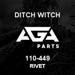 110-449 Ditch Witch RIVET | AGA Parts