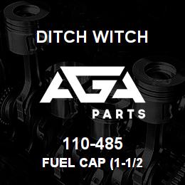 110-485 Ditch Witch FUEL CAP (1-1/2 | AGA Parts