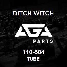110-504 Ditch Witch TUBE | AGA Parts
