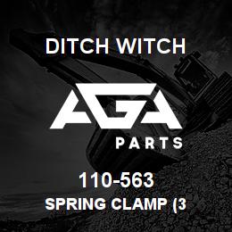 110-563 Ditch Witch SPRING CLAMP (3 | AGA Parts
