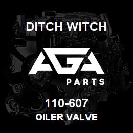 110-607 Ditch Witch OILER VALVE | AGA Parts