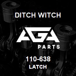 110-638 Ditch Witch LATCH | AGA Parts