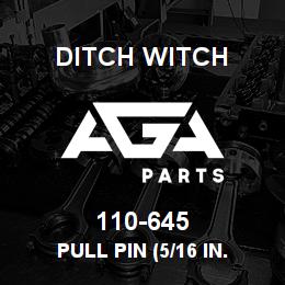 110-645 Ditch Witch PULL PIN (5/16 IN. | AGA Parts