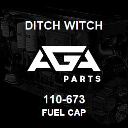 110-673 Ditch Witch FUEL CAP | AGA Parts