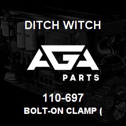 110-697 Ditch Witch BOLT-ON CLAMP ( | AGA Parts