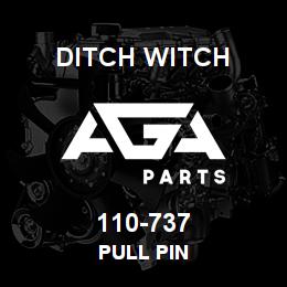 110-737 Ditch Witch PULL PIN | AGA Parts