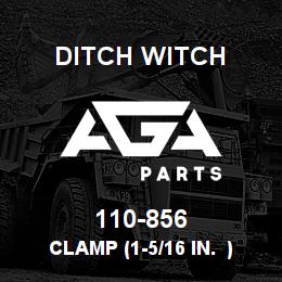 110-856 Ditch Witch CLAMP (1-5/16 IN. ) | AGA Parts