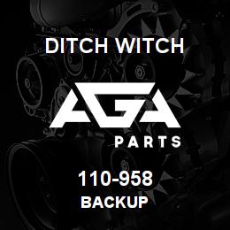 110-958 Ditch Witch BACKUP | AGA Parts