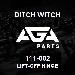 111-002 Ditch Witch LIFT-OFF HINGE | AGA Parts