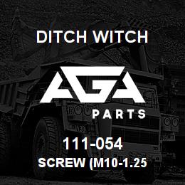 111-054 Ditch Witch SCREW (M10-1.25 | AGA Parts