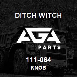 111-064 Ditch Witch KNOB | AGA Parts
