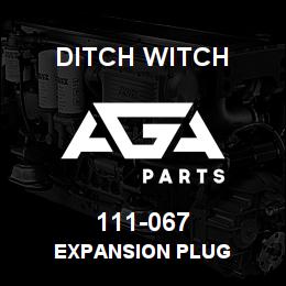 111-067 Ditch Witch EXPANSION PLUG | AGA Parts
