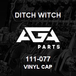 111-077 Ditch Witch VINYL CAP | AGA Parts