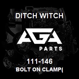 111-146 Ditch Witch BOLT ON CLAMP( | AGA Parts