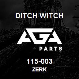 115-003 Ditch Witch ZERK | AGA Parts