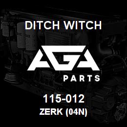 115-012 Ditch Witch ZERK (04N) | AGA Parts
