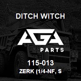115-013 Ditch Witch ZERK (1/4-NF, S | AGA Parts