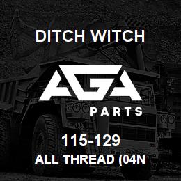 115-129 Ditch Witch ALL THREAD (04N | AGA Parts