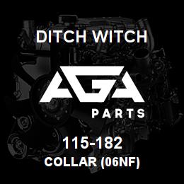 115-182 Ditch Witch COLLAR (06NF) | AGA Parts